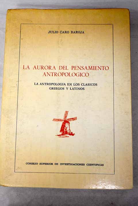 La aurora del pensamiento antropológico