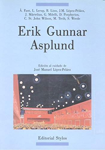 Erik Gunnar Asplund: 3 (Arquitectura-Estudios críticos)