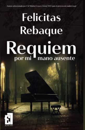 Requiem por mi mano ausente