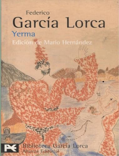 Yerma (El Libro De Bolsillo - Bibliotecas De Autor - Biblioteca García Lorca)