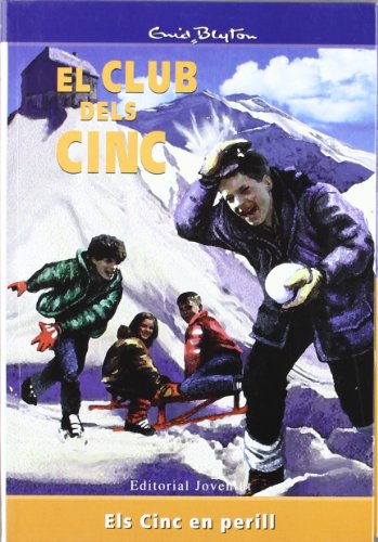 Els cinc en perill (EL CLUB DELS CINC)