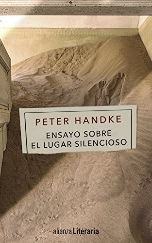 Ensayo sobre el Lugar Silencioso (Alianza Literaria (AL))