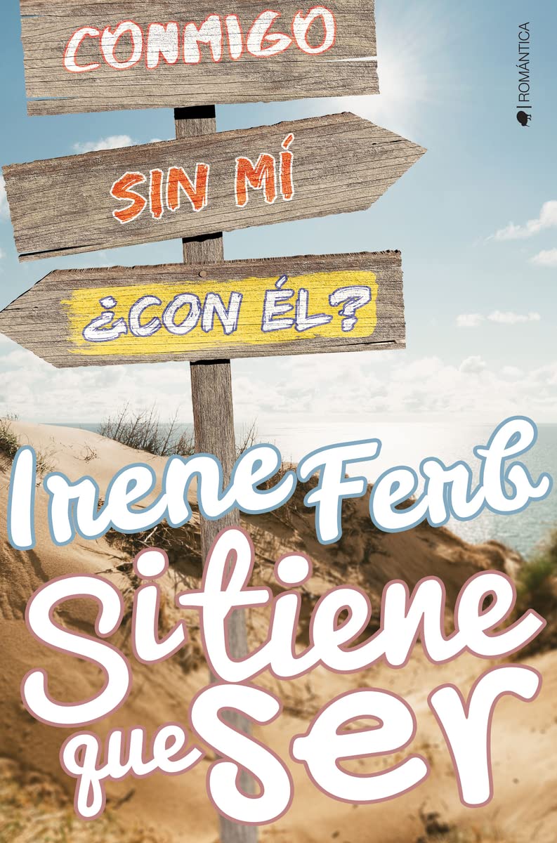 Si Tiene Que Ser (ROMANTICA)