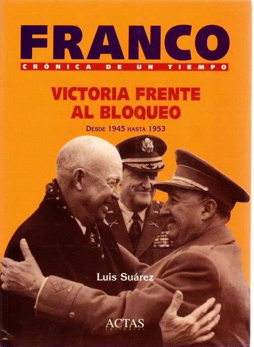 VICTORIA FRENTE AL BLOQUEO, (DESDE 1945 HASTA 1953) (SIN COLECCION)