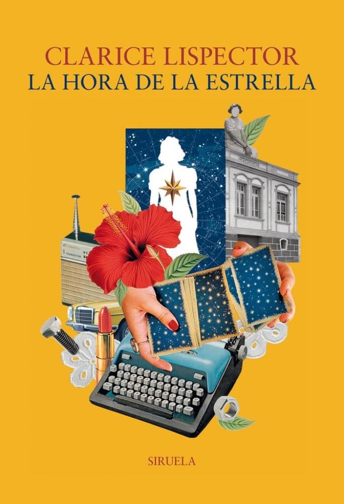 La hora de la estrella: 4 (Biblioteca Clarice Lispector)