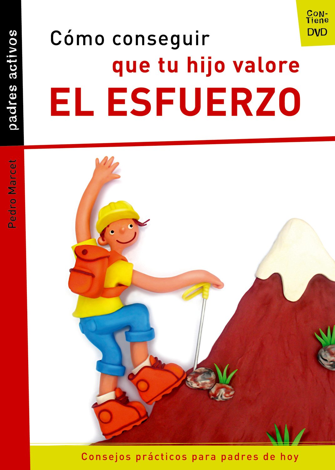 Cómo conseguir que tu hijo valore el esfuerzo (Padres activos)