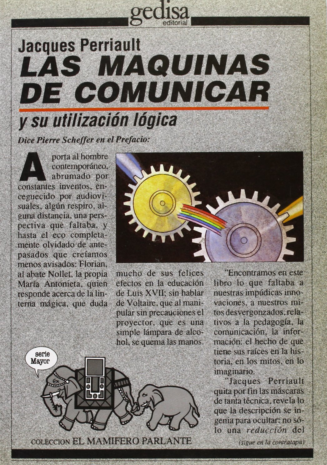 Las máquinas de comunicar y su utilización lógica (SIN COLECCION)