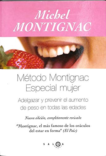 Método Montignac - Especial mujer (SALSA)