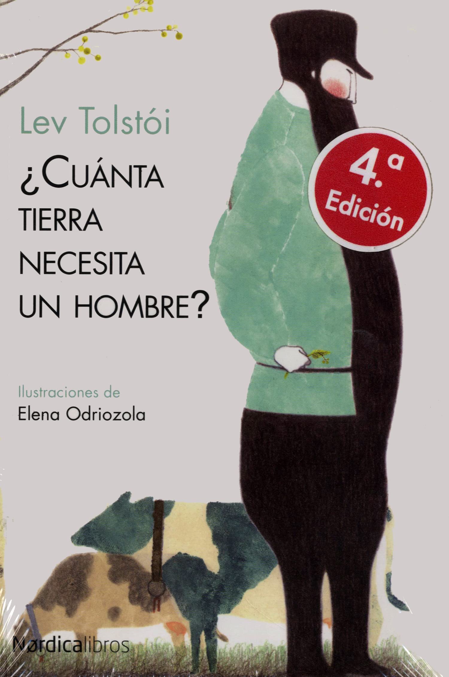 Cuanta Tierra Necesita Un Hombre (Ilustrados)