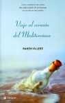 Viaje al corazon del mediterraneo: 100 (OTROS INTEGRAL)