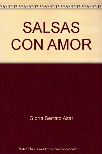 SALSAS CON AMOR (SIN COLECCION)