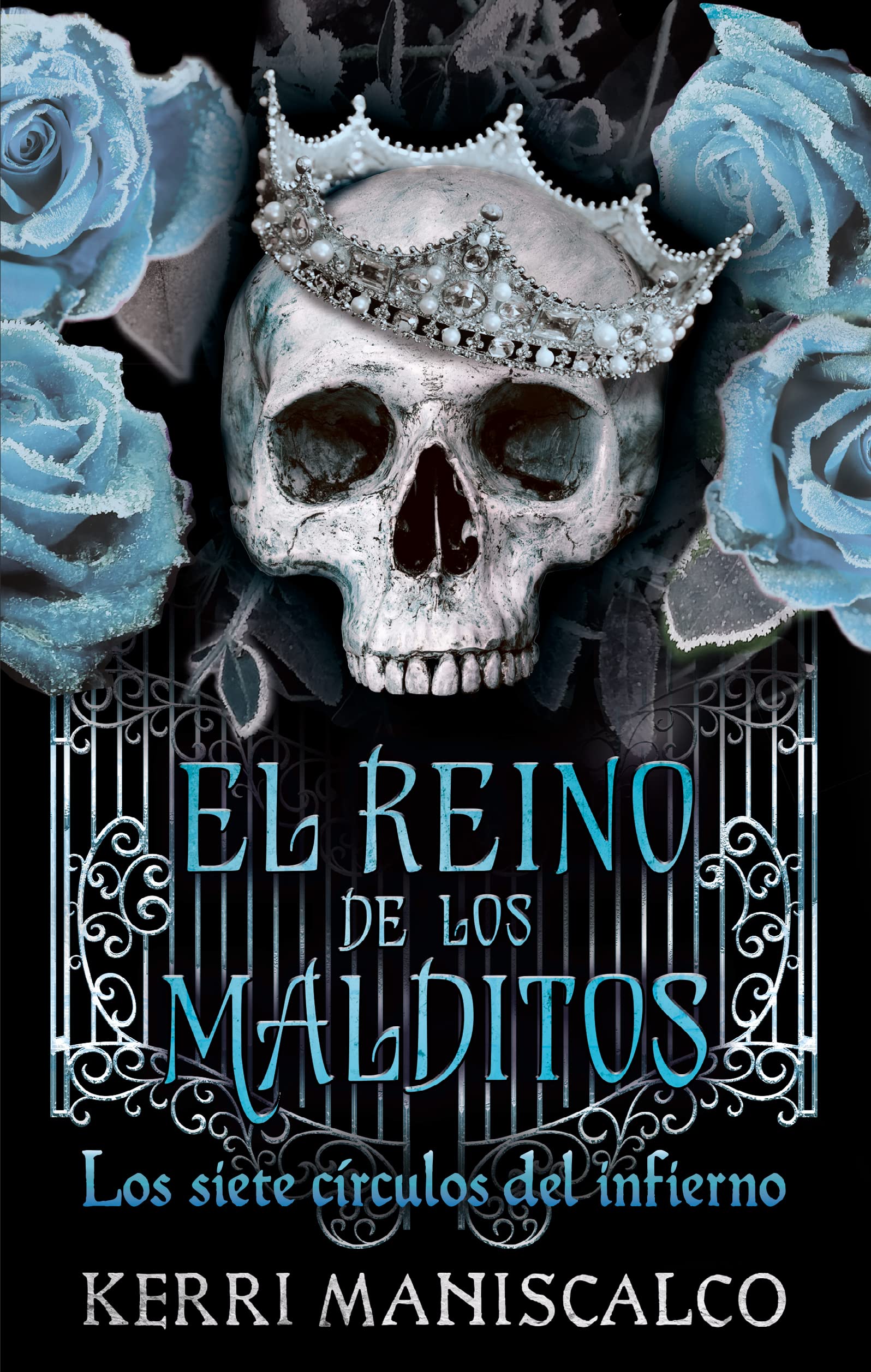 El reino de los malditos Vol. 2: Los siete círculos del infierno (#Fantasy)