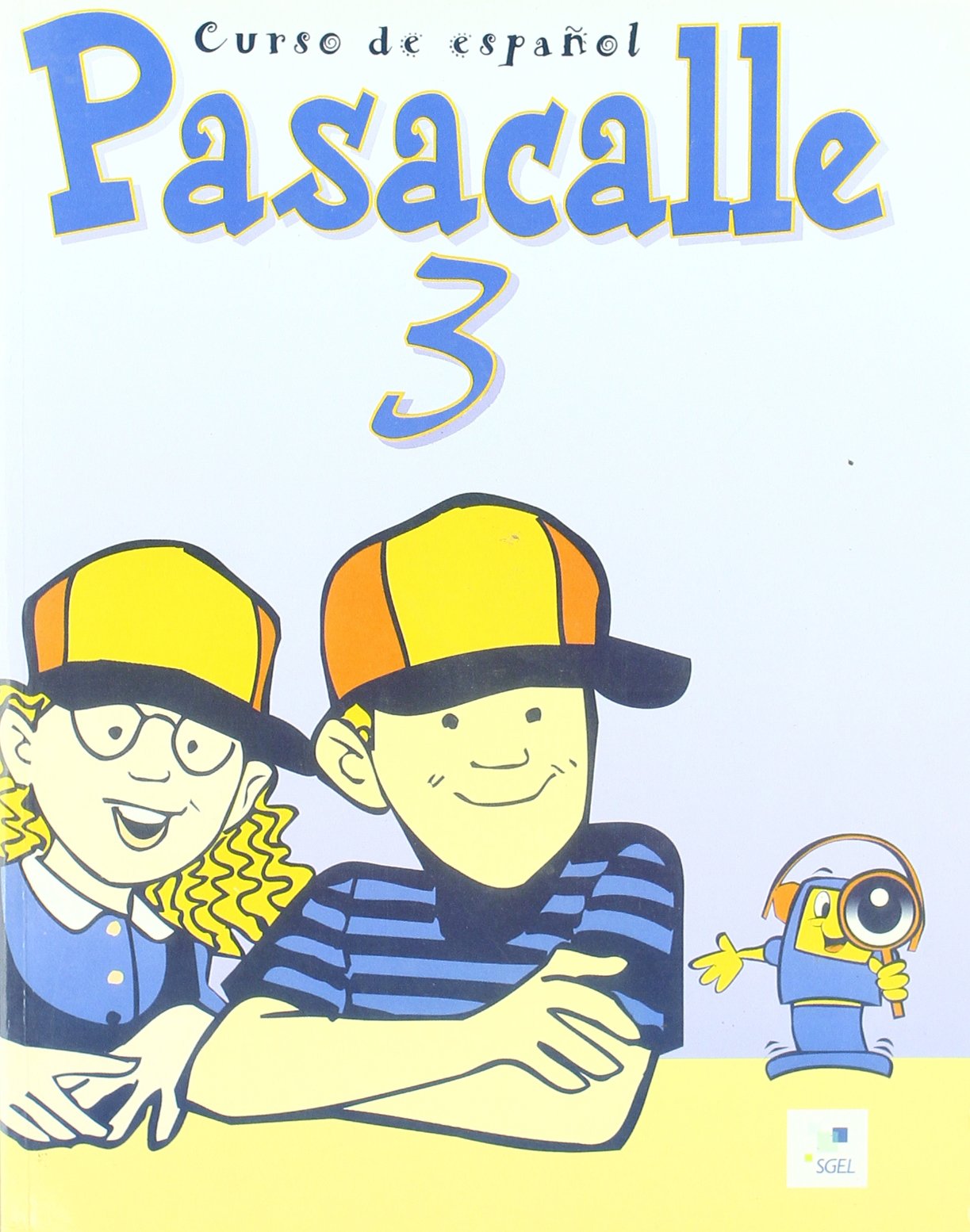 Pasacalle 3 alumno: Libro del alumno 3