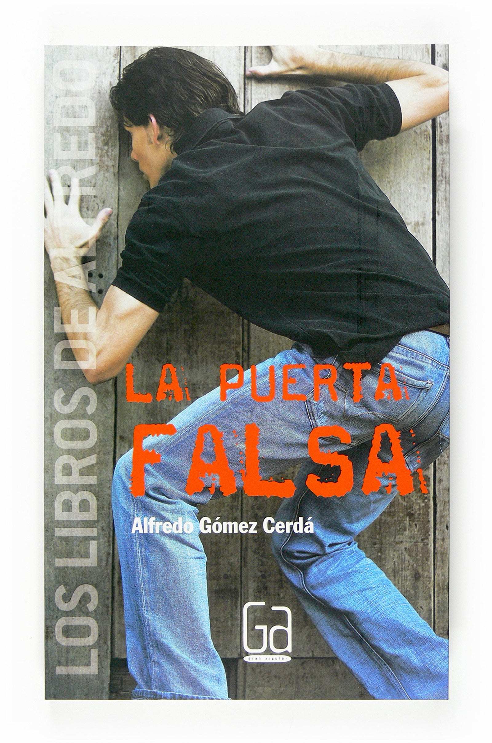 La puerta falsa (Los libros de…)