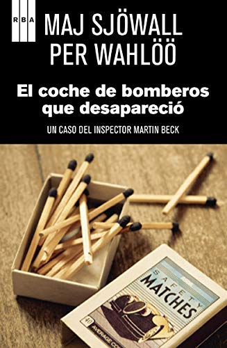 El coche de bomberos que desapareció