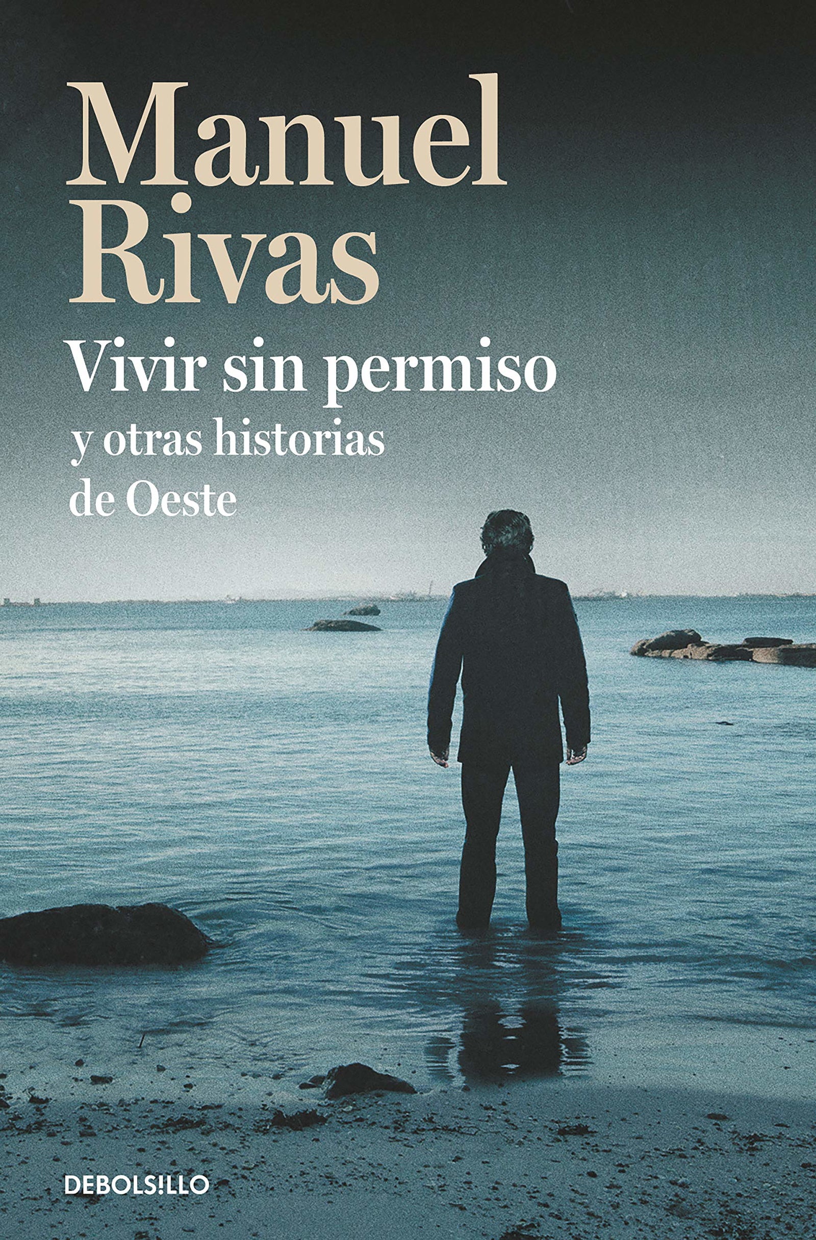 Vivir sin permiso y otras historias de Oeste (Best Seller)