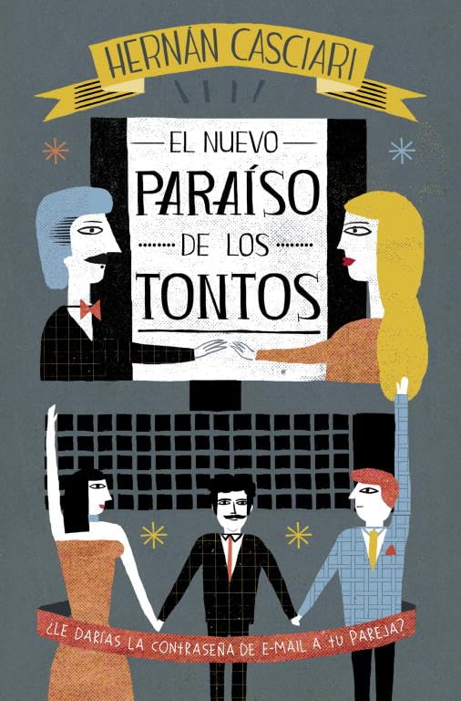 El nuevo paraíso de los tontos (Obras diversas)