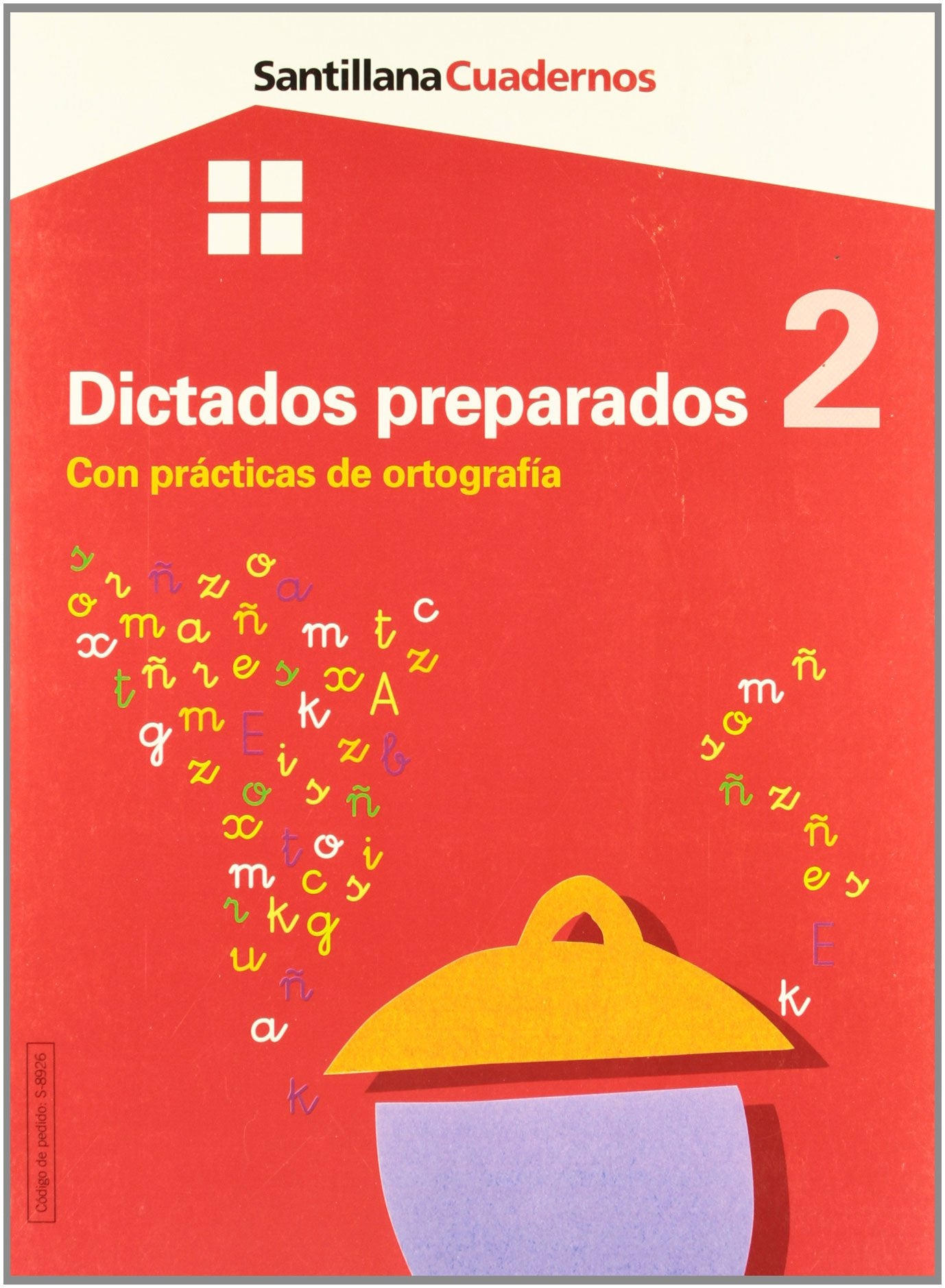 Cuaderno Dictados Preparados 2 - 9788429489262 (CUADERNOS)