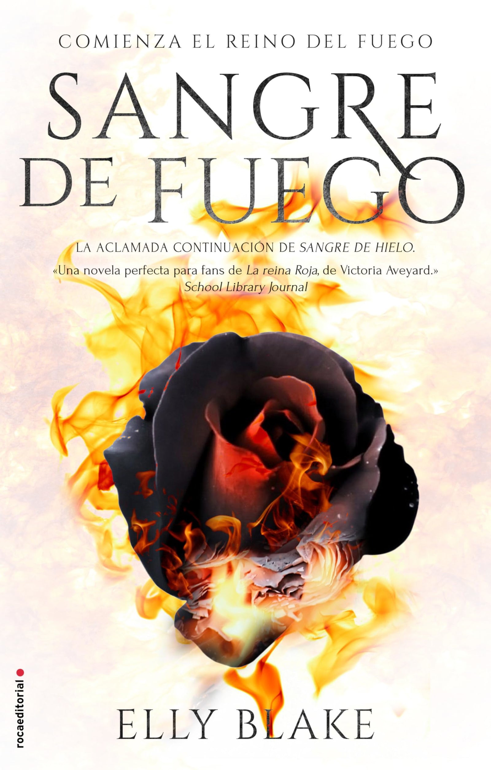 Sangre de fuego (Roca Juvenil)