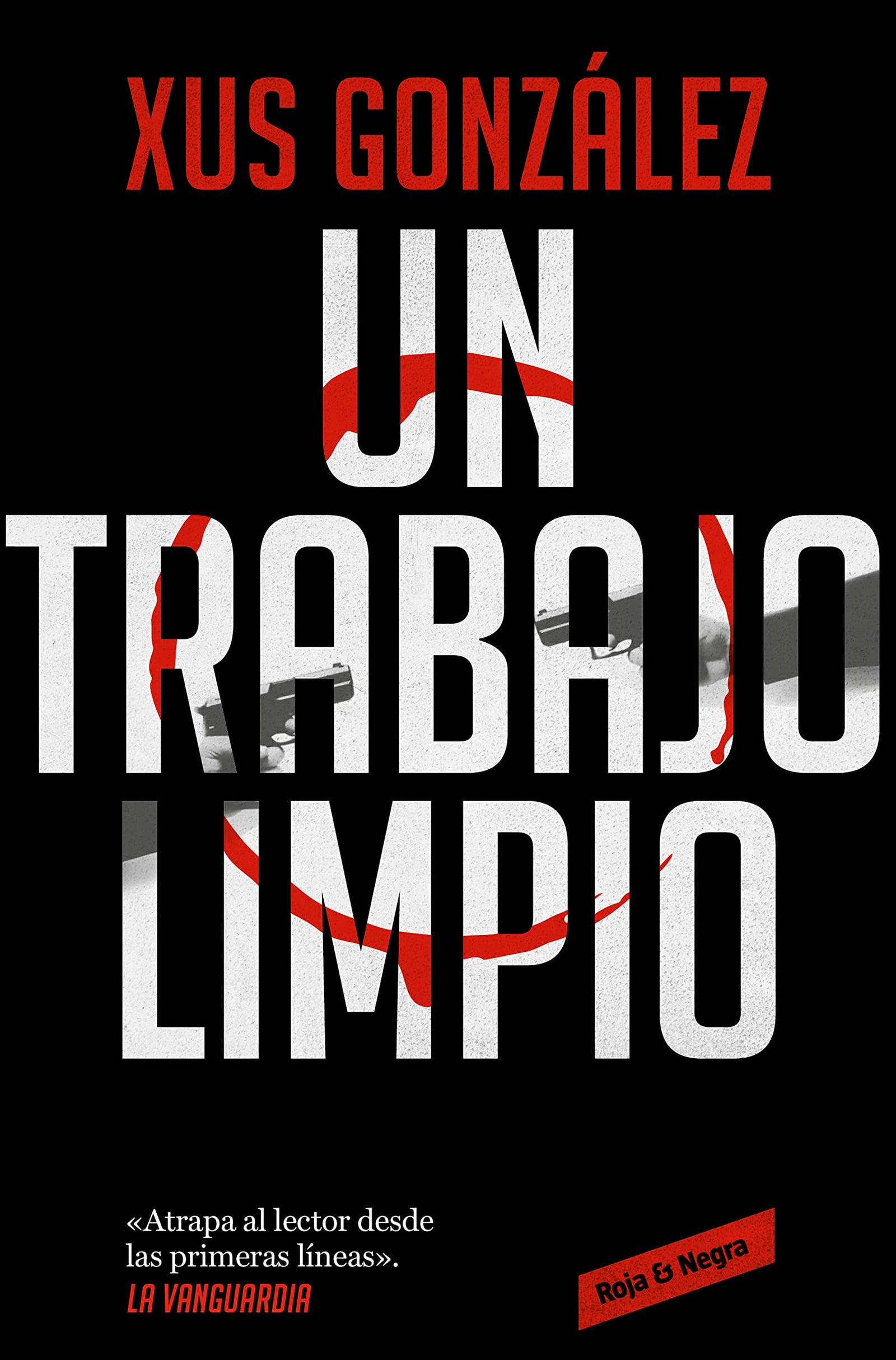 Un trabajo limpio (Roja y negra)