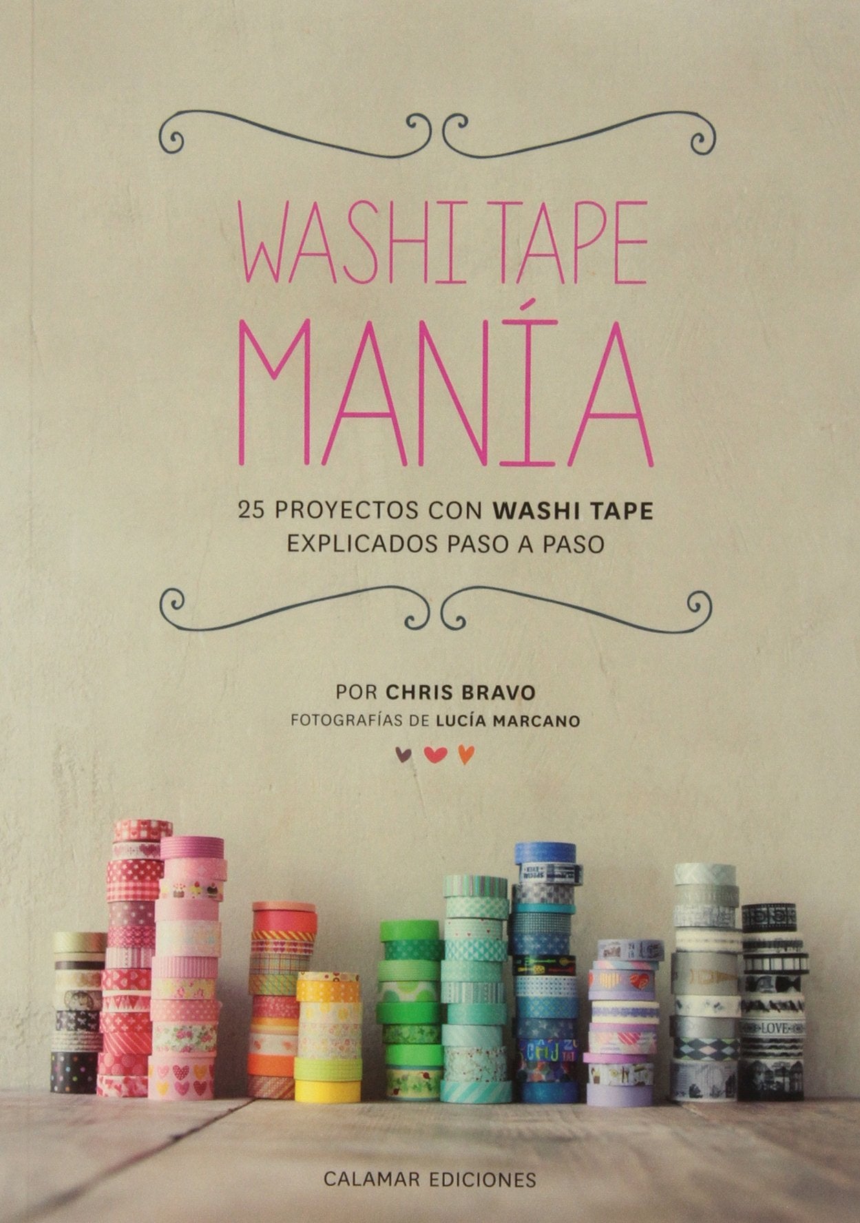 Washi Tape Manía (CALAMAR)