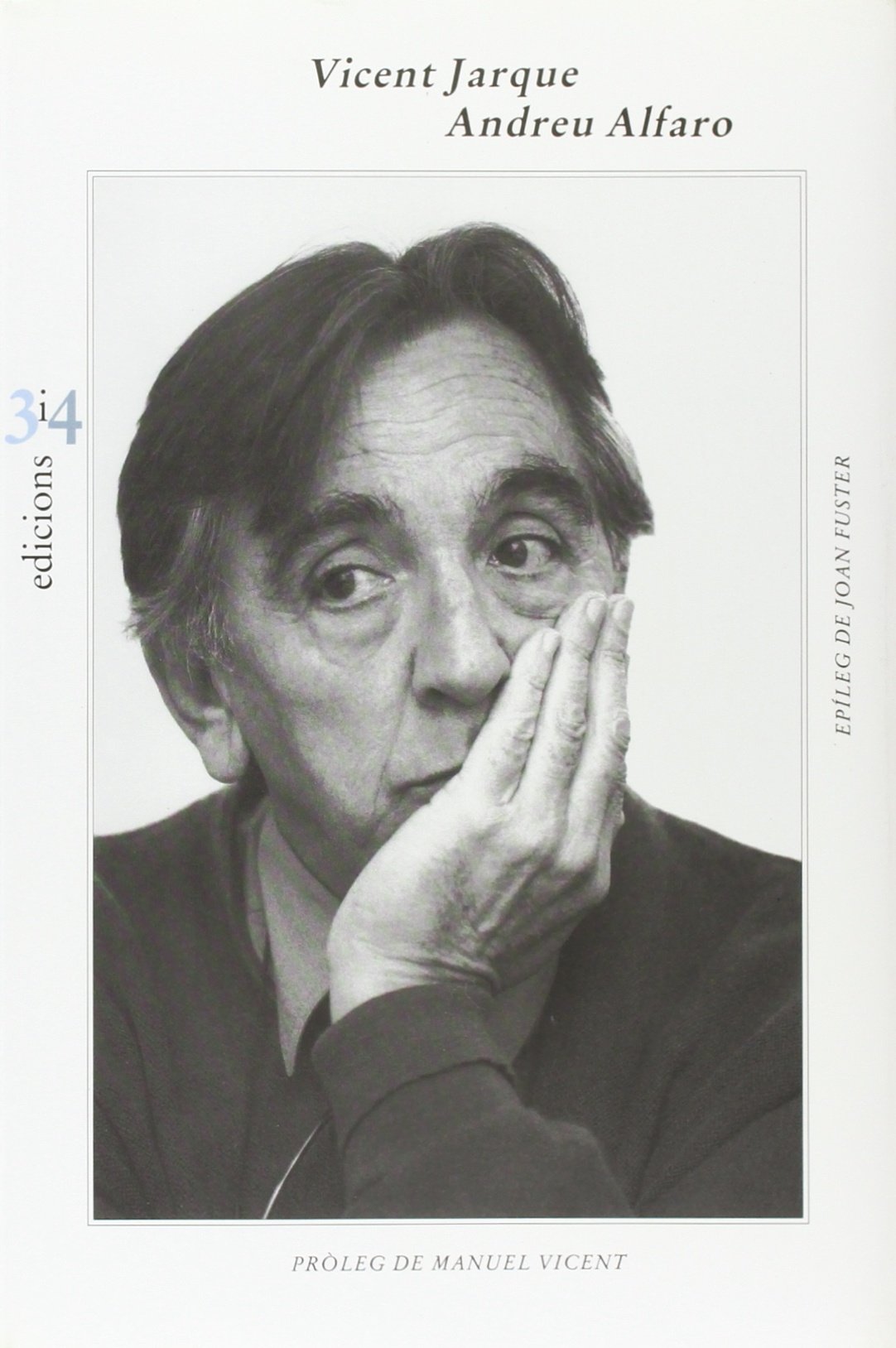Andreu Alfaro (3i4 edicions. La unitat) (SIN COLECCION)