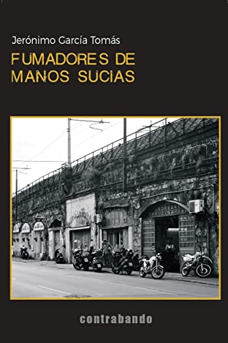 Fumadores de manos sucias: 32 (Narrativa)
