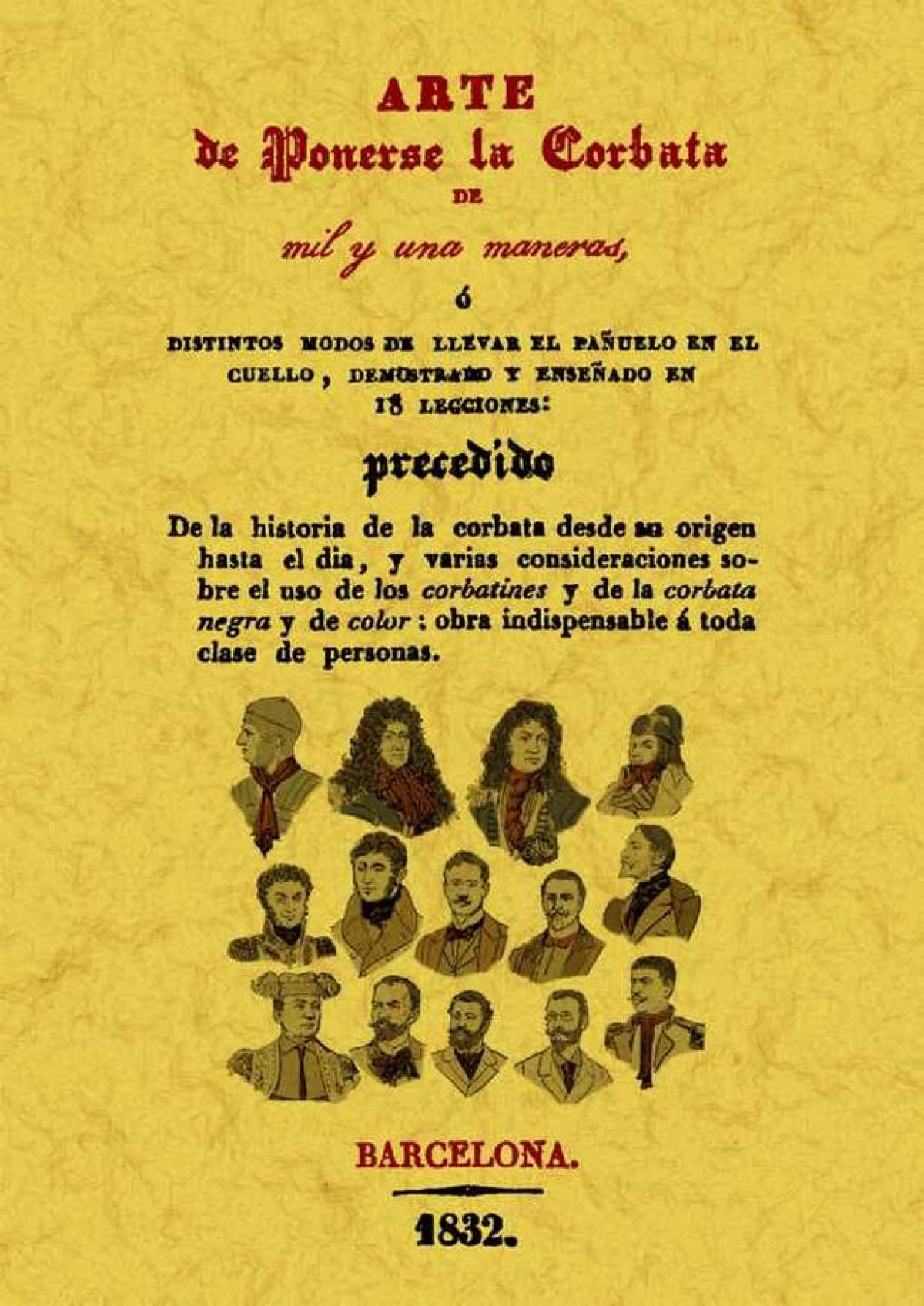 Arte de Ponerse La Corbata de Mil y Una Maneras (SIN COLECCION)