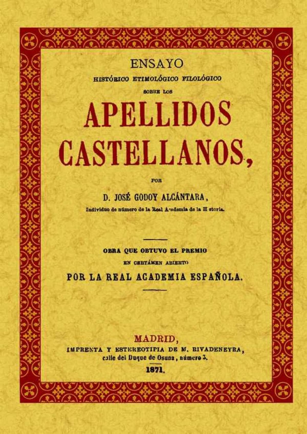 Apellidos castellanos : ensayo etimológico filológico (GENEALOGIA)
