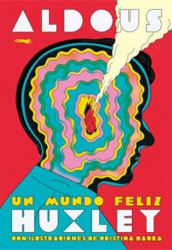 Un mundo feliz (ALBUMES ILUSTRADOS)