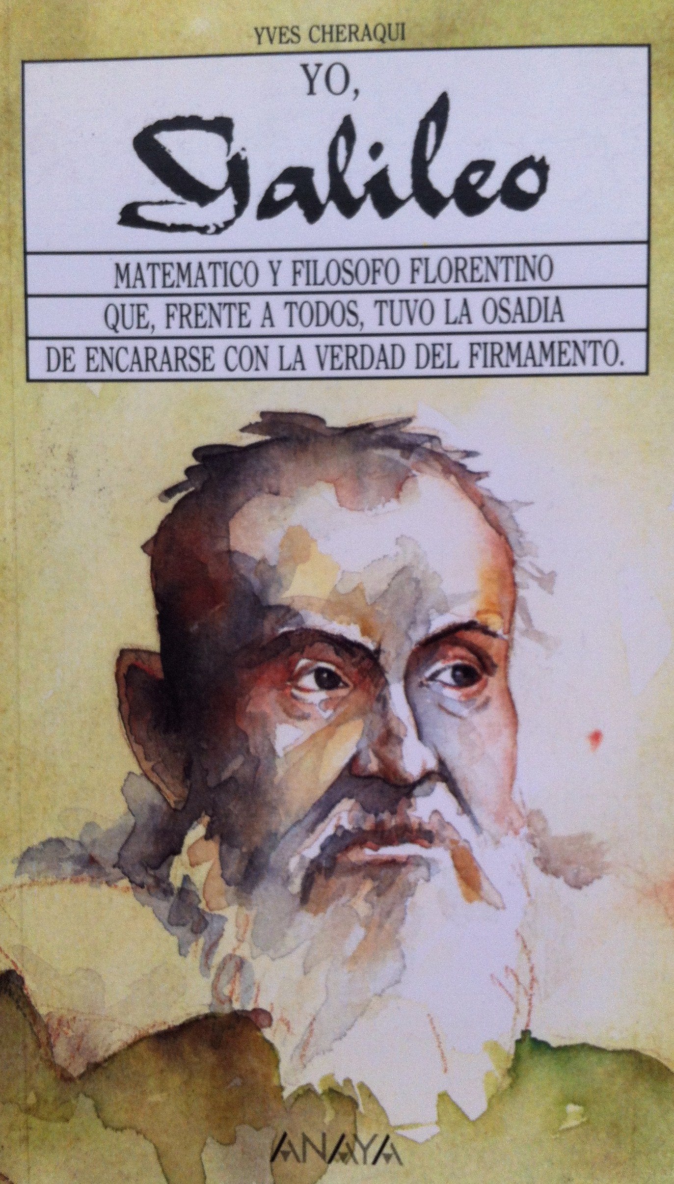 Yo, Galileo/I Galileo (Serie Memorias Yo...Memorires I...)