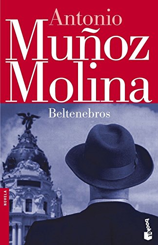 Beltenebros: 6 (Biblioteca A. Muñoz Molina)