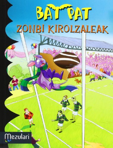 BAT PAT. Zonbi kirolzaleak: 11