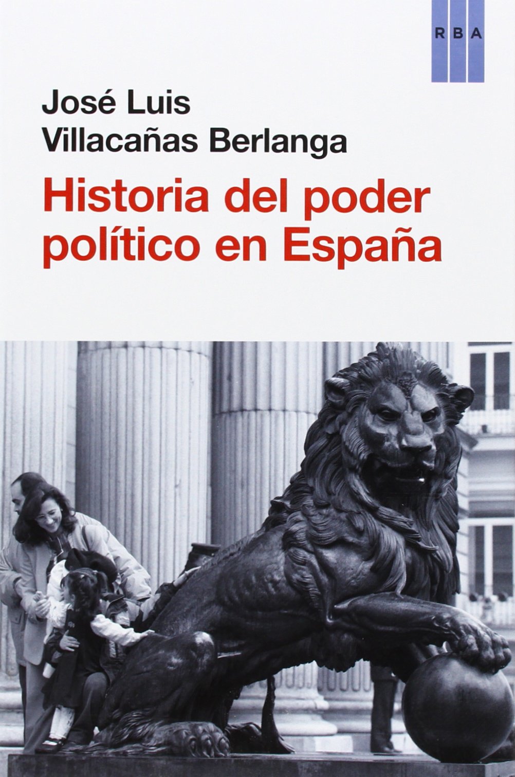 Historia del poder político en España