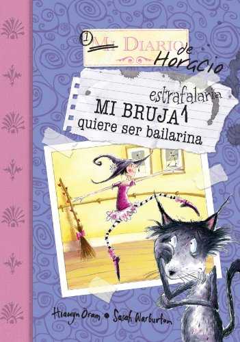 BRUJA ESTRAFALARIA QUIERE SER BAILARINA (SIN COLECCION)