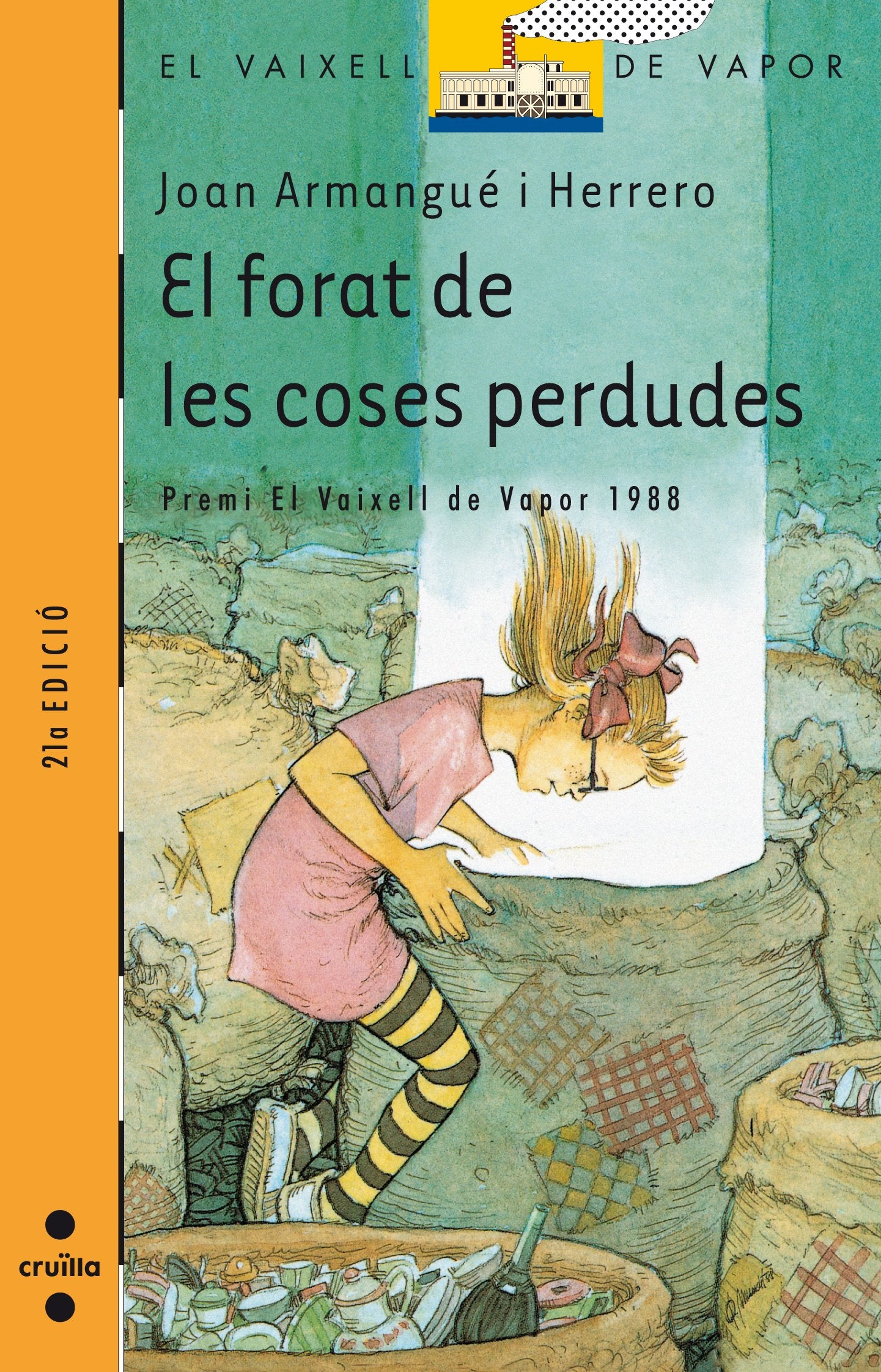 El forat de les coses perdudes: 17 (El Barco de Vapor Naranja)