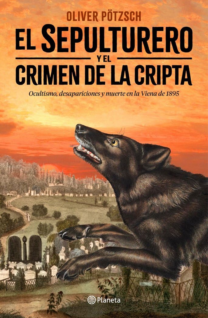 El sepulturero y el crimen de la cripta: 3 (Planeta Internacional)