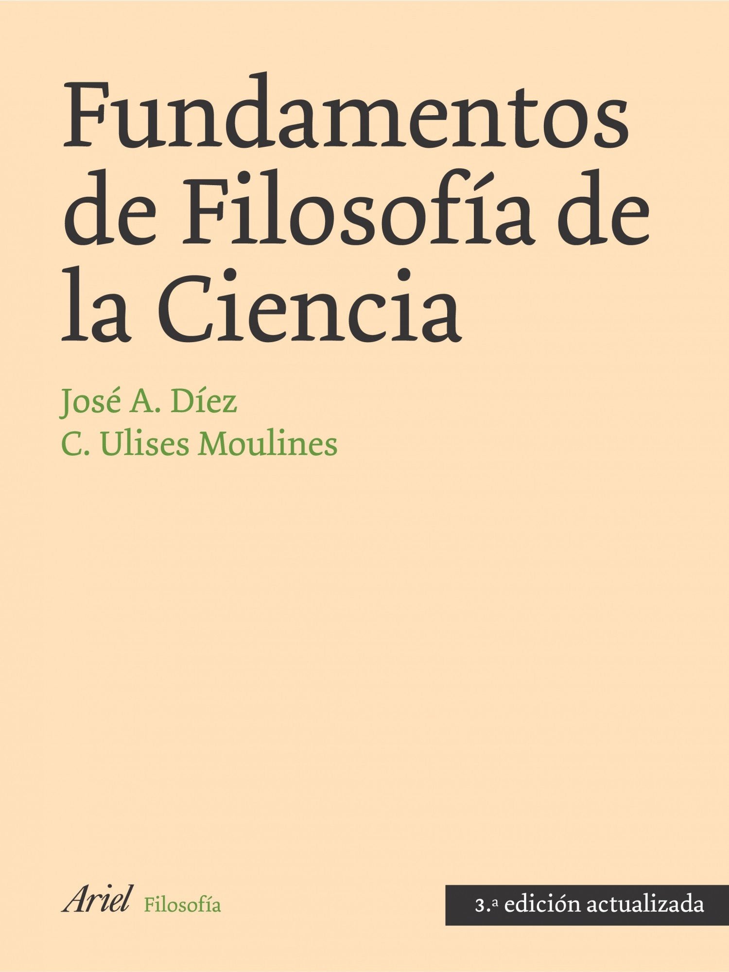 Fundamentos de Filosofía de la Ciencia: 1 (Ariel Filosofía)