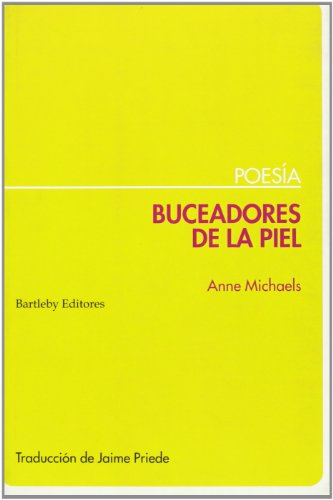Buceadores De La Piel (POESIA)