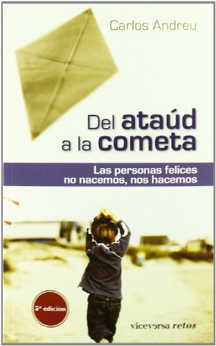 Del ataúd a la cometa (Viceversa retos)