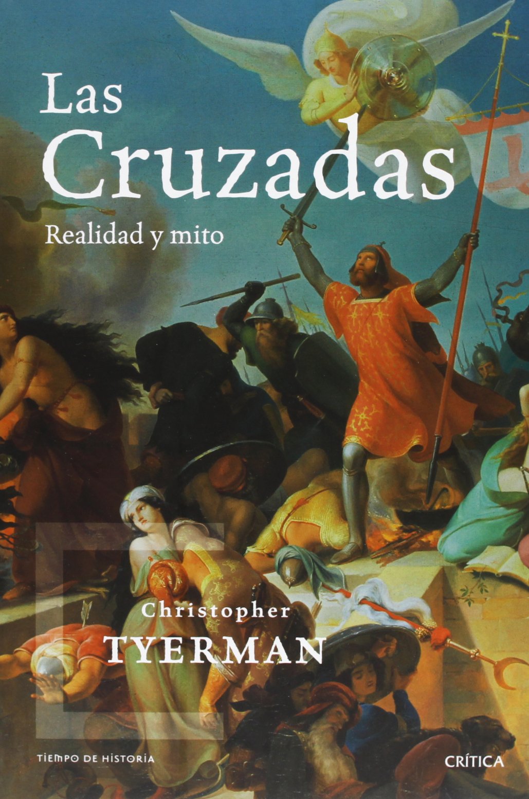 Las Cruzadas: 1 (Tiempo de Historia)
