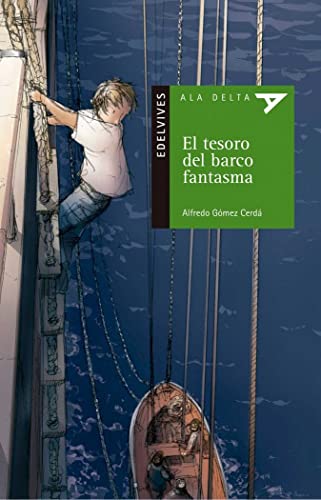 El tesoro del barco fantasma: 54 (Ala Delta - Serie verde)