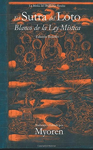 El Sutra del Loto Blanco de la Ley Mística: Edición Bolsillo