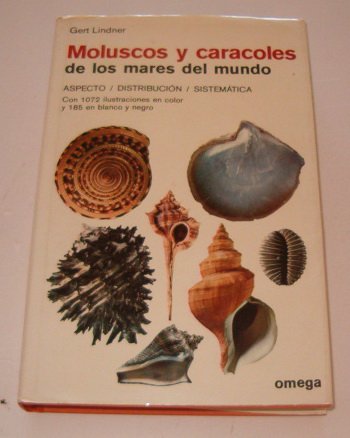 *MOLUSCOS Y CARACOLES DE LOS MARES DEL MUNDO (FUERA DE CATALOGO)