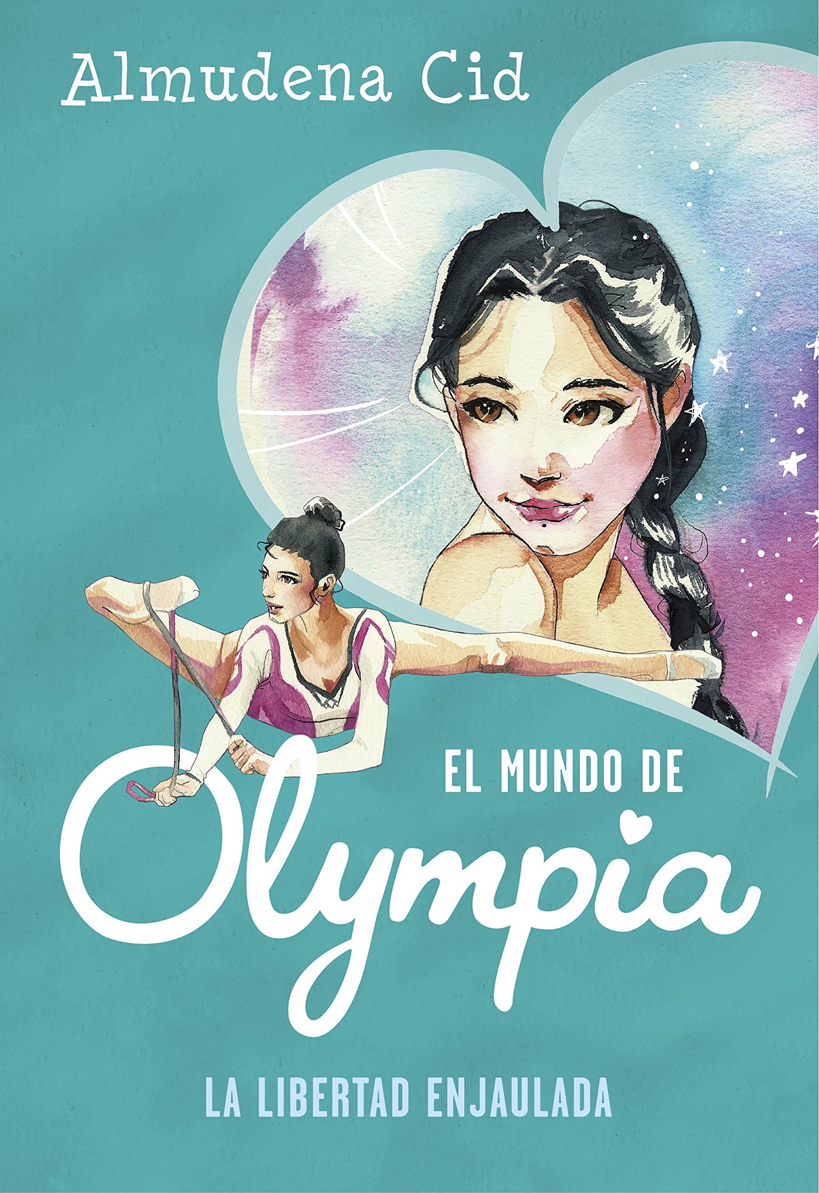 El mundo de Olympia 2 - La libertad enjaulada (Jóvenes lectores)