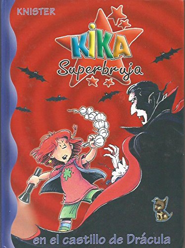 KIKA SUPERBRUJA EN EL CASTILLO DE DRÁCULA