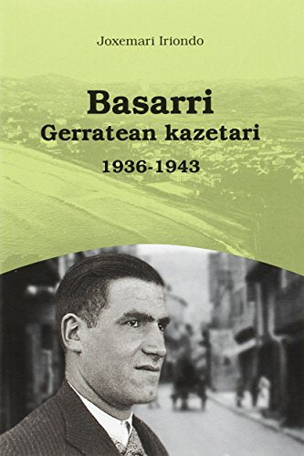 Basarri-Gerratean kazetari 1936-1943