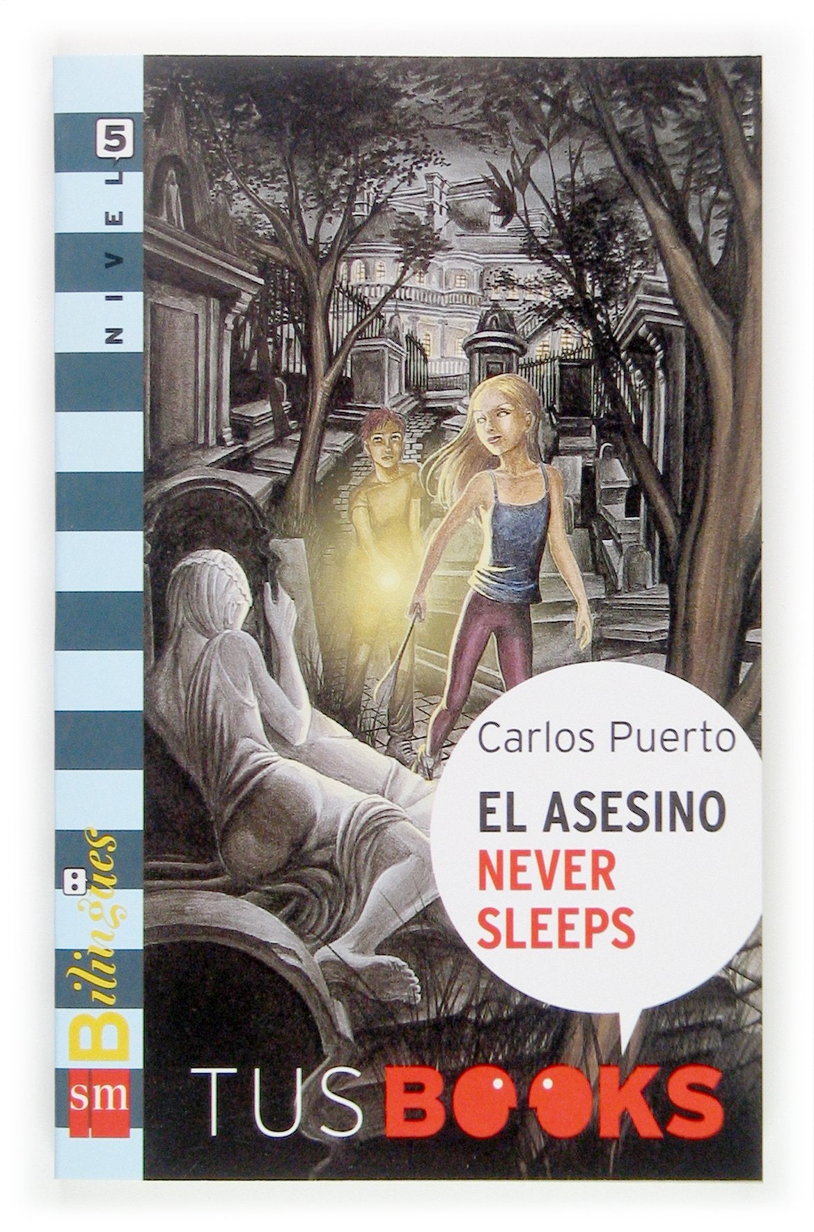 El asesino Never Sleeps: Tus Books Nivel 5