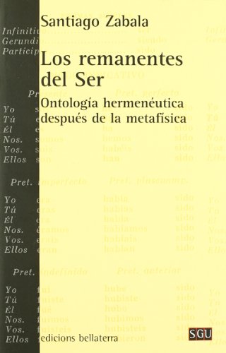 Los remanentes del ser