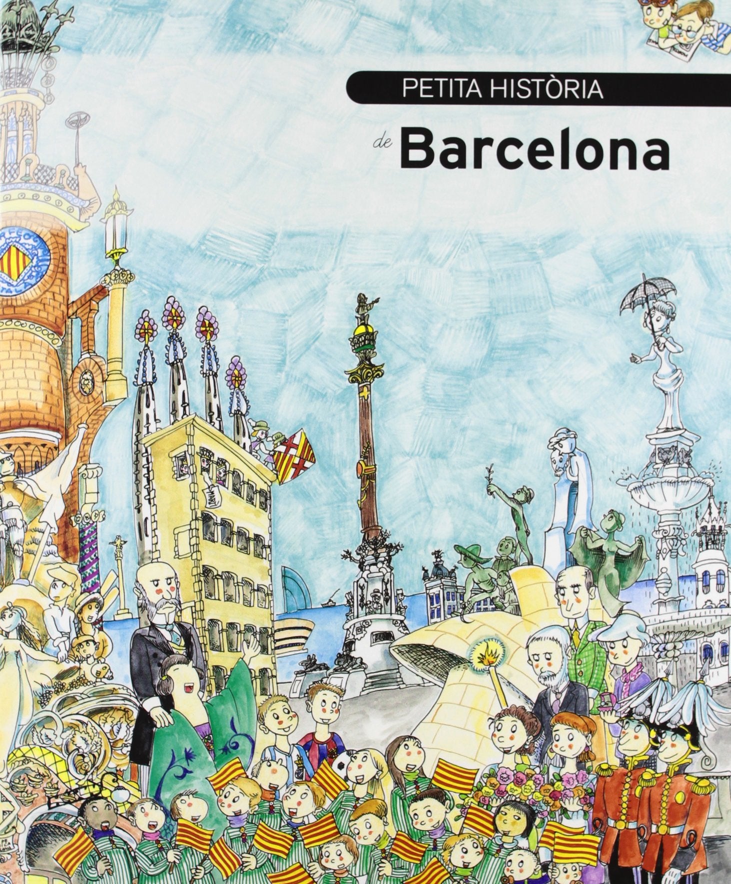 Petita història de Barcelona: 275 (Petites històries)